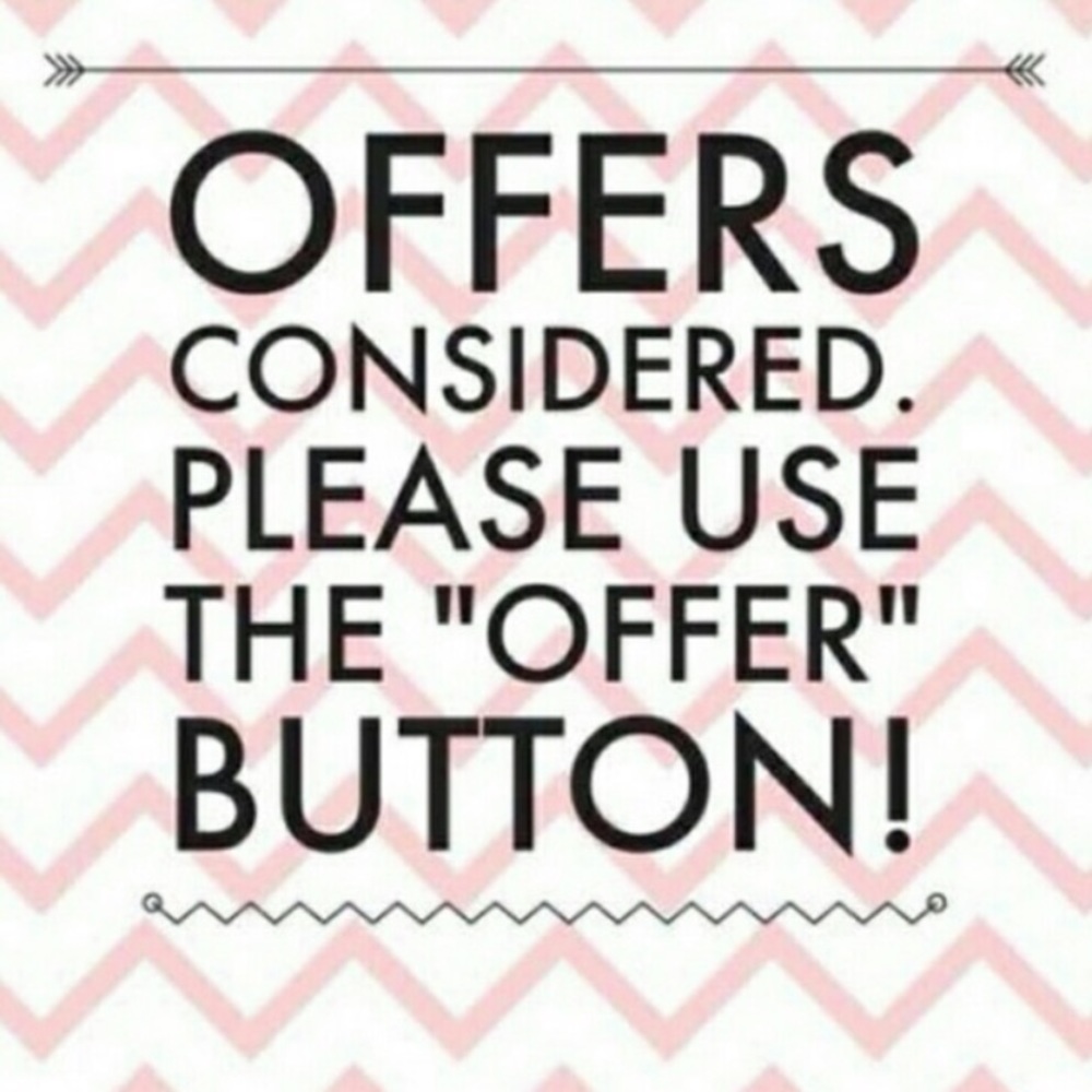 Considering all offers!